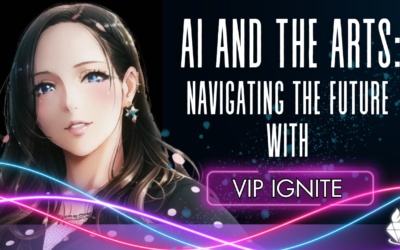 AI and The Arts: Navigating the Future with VIP IGNITE