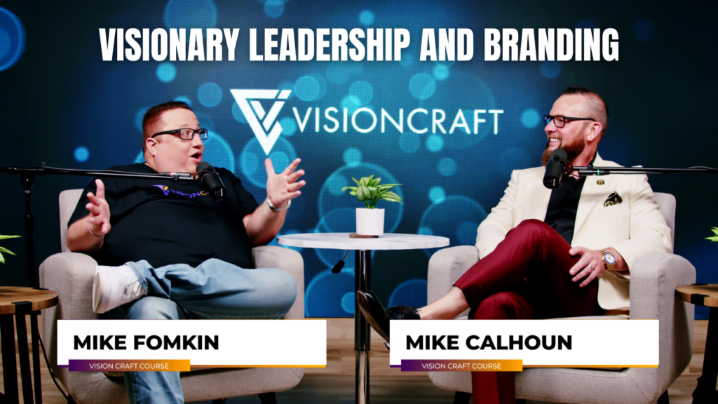 Vision Craft, The Coffee In The Greenroom Podcast, Mike Calhoun, Michael Fomkin