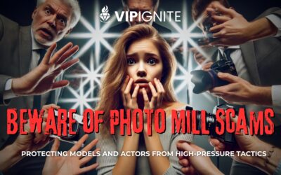 Beware of Photo Mill Scams: Protecting Models and Actors from High-Pressure Tactics