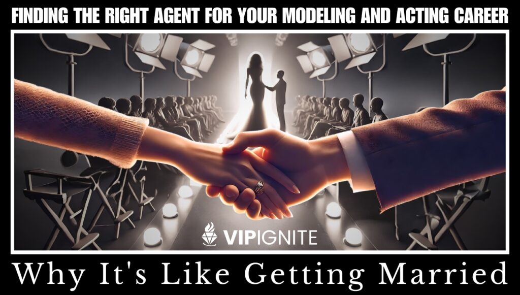 Finding the Right Agent for Your Modeling and Acting Career