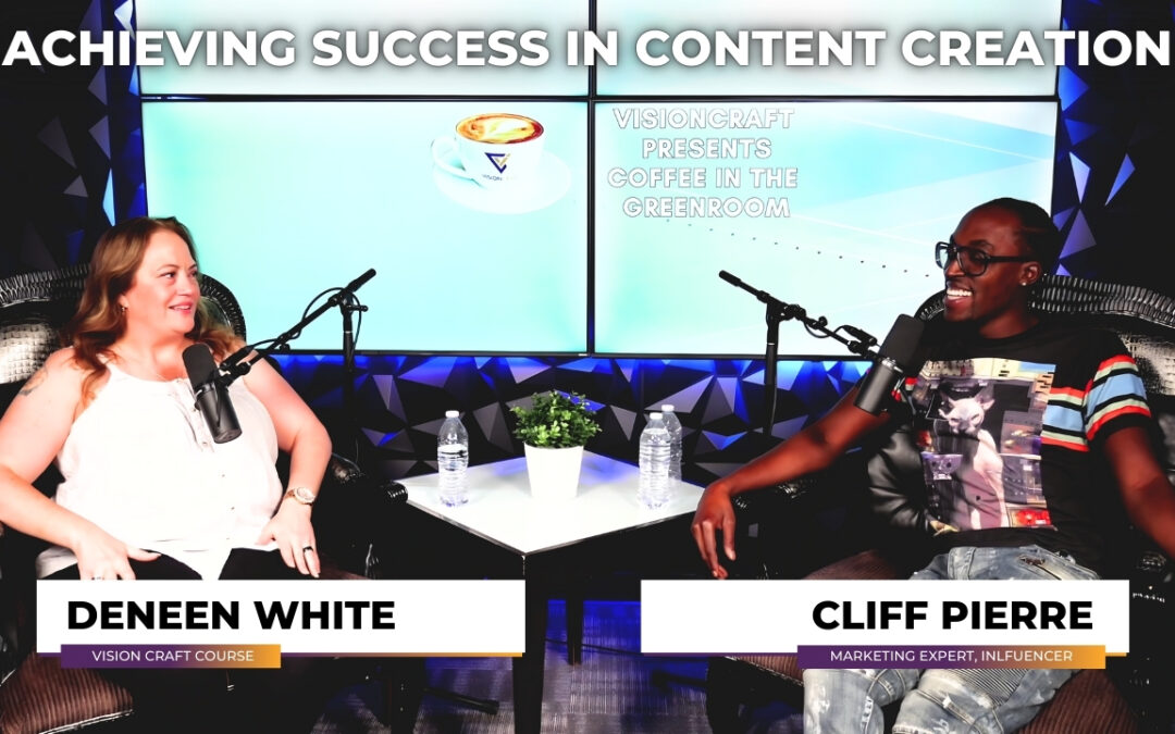 Achieving Success in Content Creation: Cliff Pierre on Personal Branding and Big Dreams