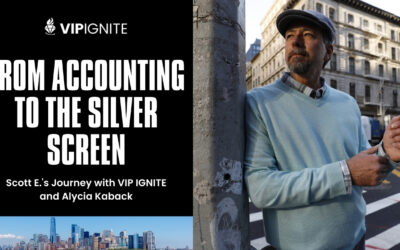 From Accounting to the Silver Screen: Scott E.’s Journey with VIP IGNITE and Alycia Kaback