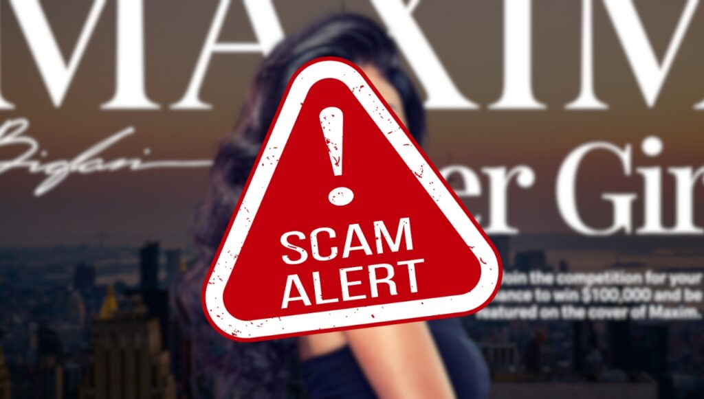 Why the Maxim Cover Girl Contest is a Scam – A Warning for Aspiring Models