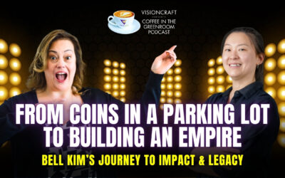 From Coins in a Parking Lot to Building an Empire — Bell Kim’s Journey to Impact & Legacy