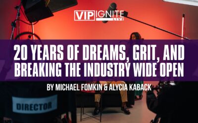 VIP IGNITE LIVE: 20 Years of Dreams, Grit, and Breaking the Industry Wide Open