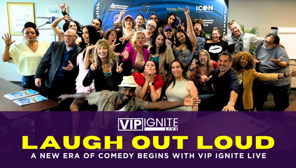 Laugh Out Loud: A New Era of Comedy Begins with VIP Ignite Live