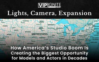 Lights, Camera, Expansion: How America’s Studio Boom Is Creating the Biggest Opportunity for Models and Actors in Decades