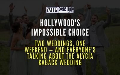 Hollywood’s Impossible Choice: Two Weddings, One Weekend — And Everyone’s Talking About the Alycia Kaback Wedding